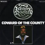 Kenny Rogers - Coward of the County