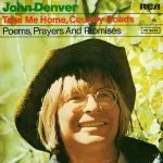 John Denver - Take Me Home, Country Roads