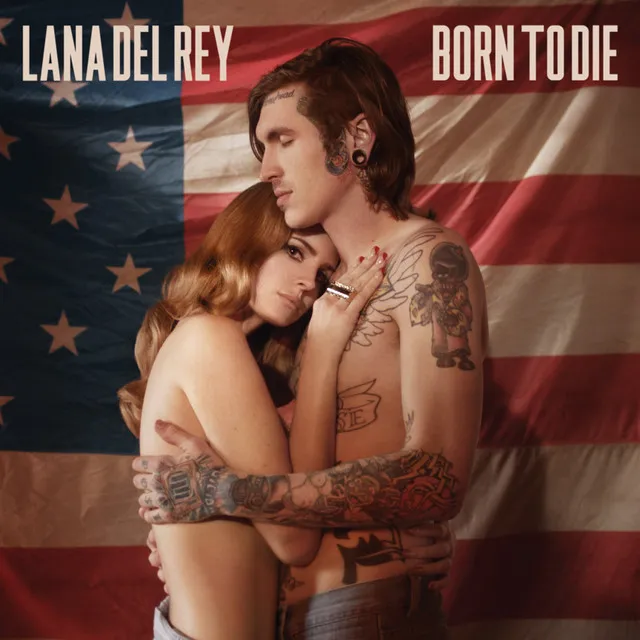 Lana Del Rey – Born to Die