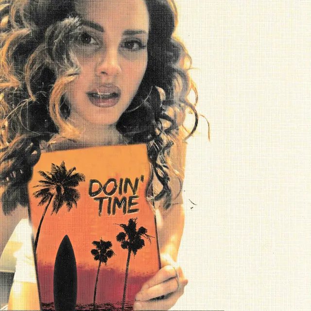 Lana Del Rey – Doin’ Time