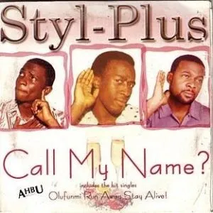 Styl Plus Call My Name