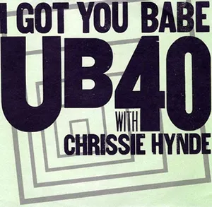 UB40 I Got You Babe (ft. Chrissie Hynde)