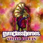 Gym Class Heroes Stereo Hearts (ft. Adam Levine)