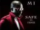 MI Safe (ft. Djinee)