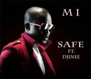 M.I Abaga – Safe (feat. Djinee)
