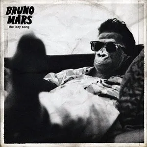 Bruno Mars – The Lazy Song