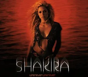 Shakira – Whenever, Wherever