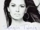 Shania Twain When You Kiss Me