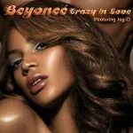 Beyonce Crazy In Love (ft. Jay Z)