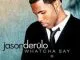 Jason Derulo Whatcha Say
