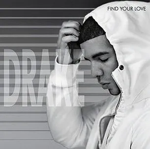 Drake – Find Your Love