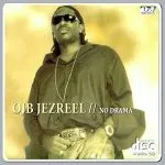 OJB Jezreel Searching + Remix (ft. Ice Prince)