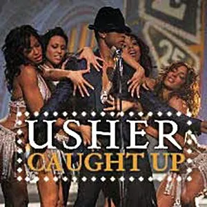 Usher – Caught Up