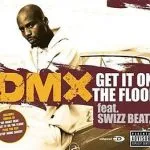 DMX Get It On The Floor