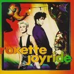 Roxette Joyride