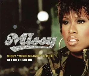 Missy Elliott – Get Ur Freak On