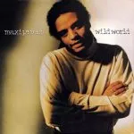Maxi Priest Wild World