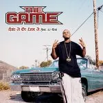 The Game - Hate It or Love It (feat. 50 Cent)