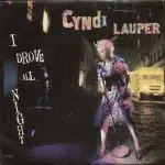 Cyndi Lauper I Drove All Night