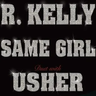 R. Kelly & Usher – Same Girl