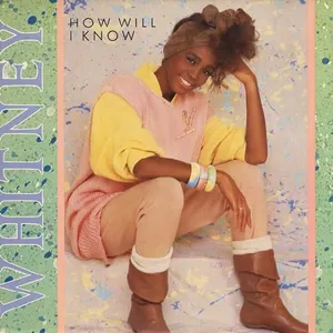 Whitney Houston – How Will I Know