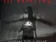 Lil Wayne How to Love
