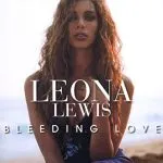 Leona Lewis Bleeding Love