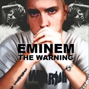 Eminem – The Warning