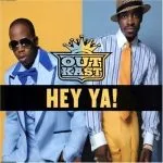 OutKast Hey Ya!