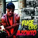 Fuse ODG Azonto (ft. Itz Tiffany)