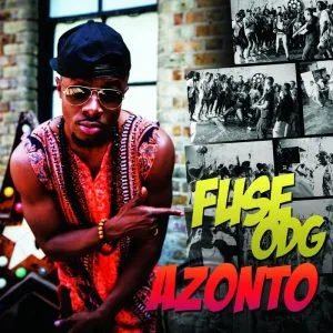 Fuse ODG Azonto (ft. Itz Tiffany)