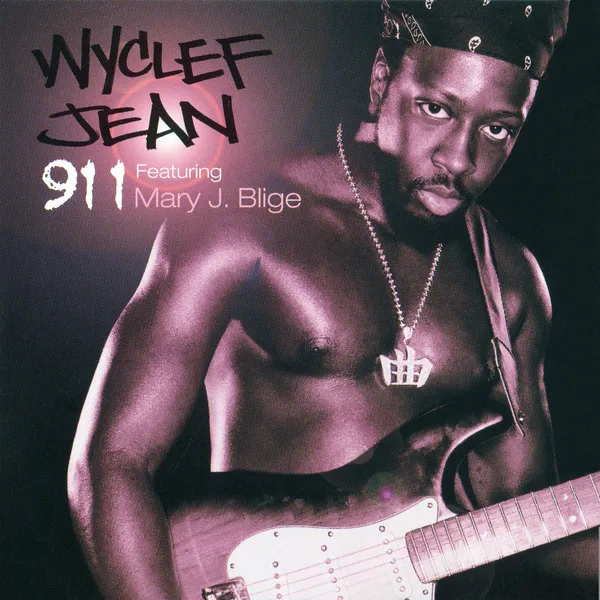 Wyclef Jean – 911 (feat. Mary J. Blige)