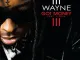 Lil Wayne Got Money (ft. T-Pain)