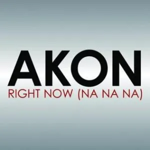 Akon Right Now (Na Na Na) + Remix