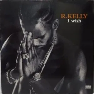 R. Kelly I Wish + Remix