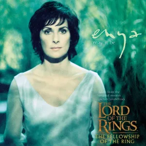 Enya May It Be (The Fellowship of the Ring soundtrack)