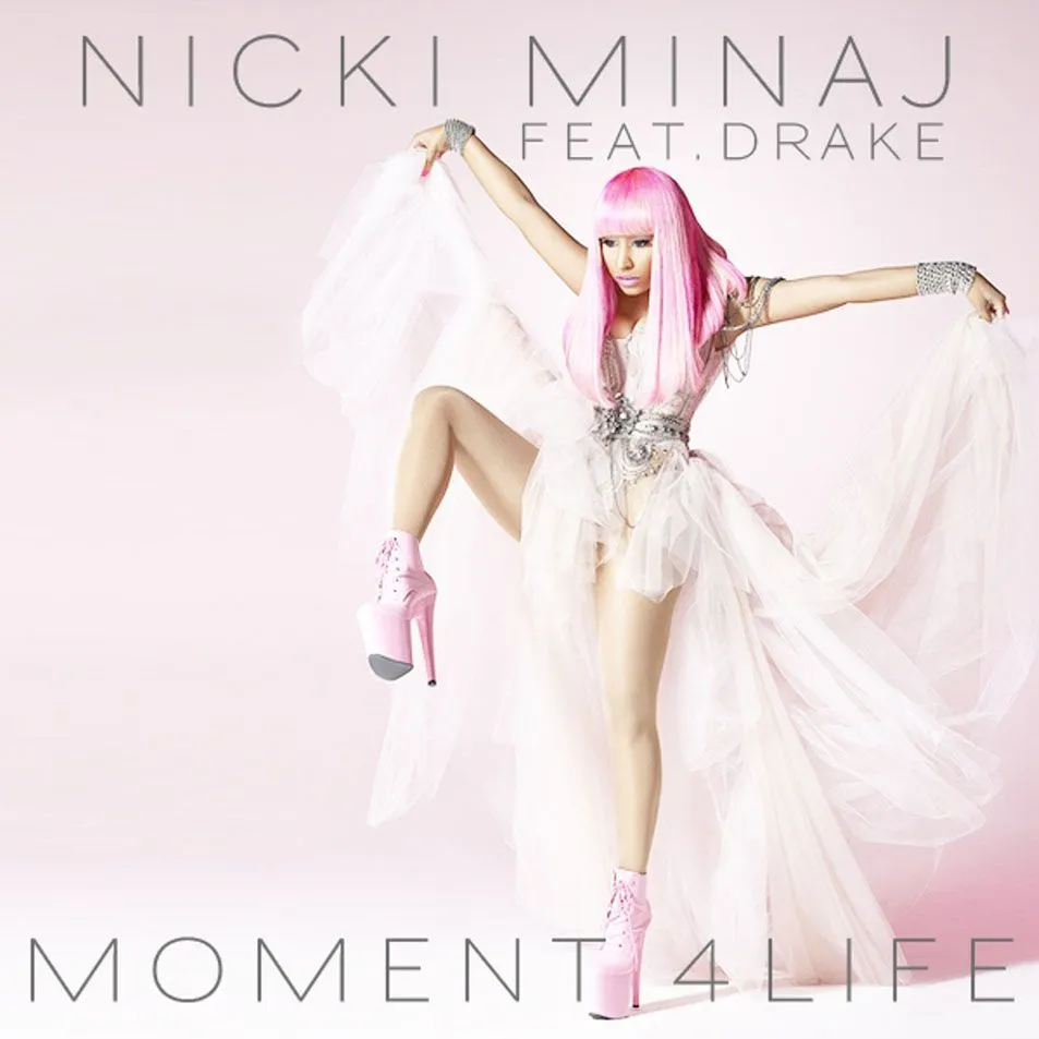 Nicki Minaj – Moment 4 Life (feat. Drake)