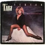 Tina Turner What’s Love Got To Do With It