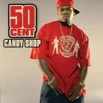 50 Cent Candy Shop (ft. Olivia)