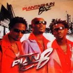 Plantasun Boiz Say You Believe Me