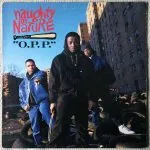 Naughty By Nature O P P