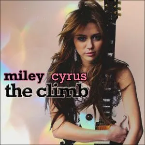 Miley Cyrus The Climb