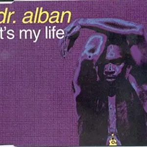 Dr Alban It’s My Life