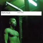 Femi Kuti Sorry Sorry