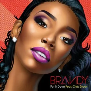 Brandy Put It Down ft. Chris Brown