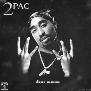 2Pac Dear Mama