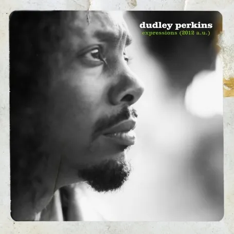 Dudley Perkins – That’s the Way It’s Gonna Be