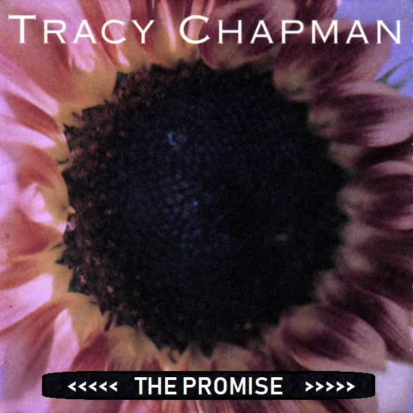 Tracy Chapman – The Promise