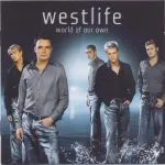 Westlife World Of Our Own