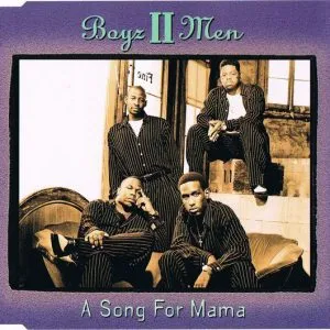 Boyz II Men A Song for Mama